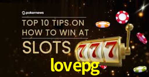 lovepg: A Experiência de Casino com Jogos de Mesa ao Vivo
